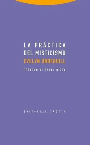 La práctica del misticismo