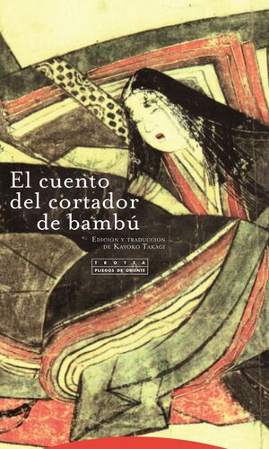 El cuento del cortador de bambú