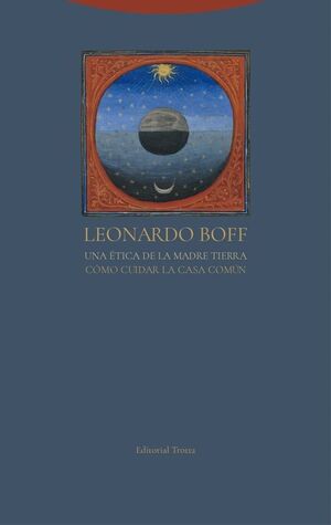 Una ética de la Madre Tierra