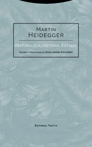 Naturaleza, historia, Estado