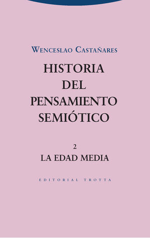 Historia del pensamiento semiótico. 2