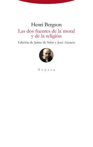 Las dos fuentes de la moral y de la religión