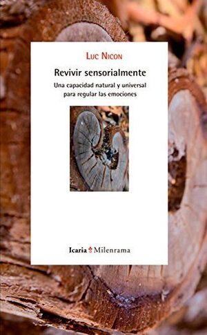 Revivir sensorialmente