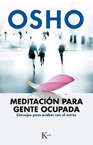 Meditación para gente ocupada