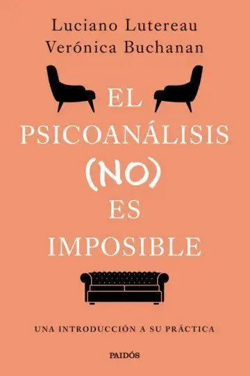 EL PSICOANALISIS (NO) ES IMPOSIBLE