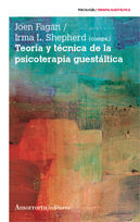 TEORIA Y TECNICA DE LA PSICOTERAPIA GUESTALTICA