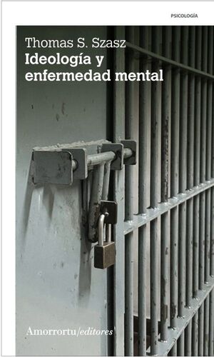 IDEOLOGÍA Y ENFERMEDAD MENTAL
