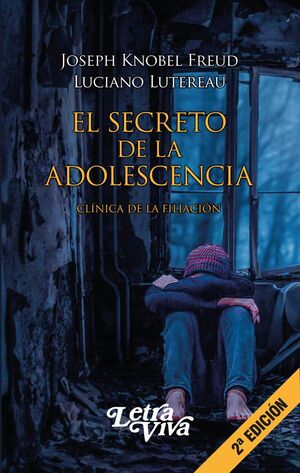 EL SECRETO DE LA ADOLESCENCIA