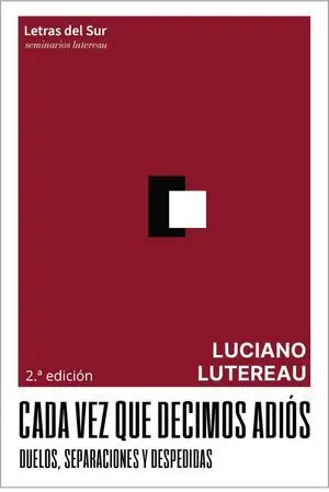 Cada vez que decimos adiós