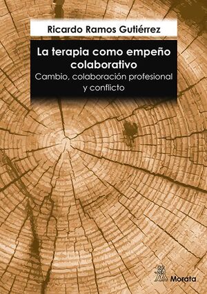 LA TERAPIA COMO EMPEÑO COLABORATIVO CAMBIO, COLABORACION PR