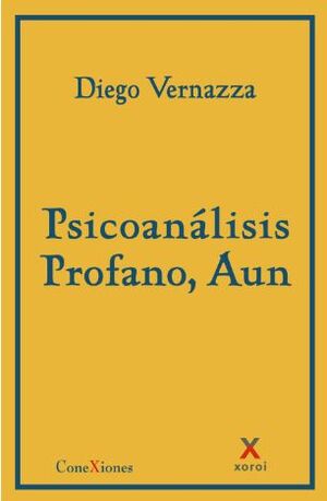 Psicoanálisis profano, aún