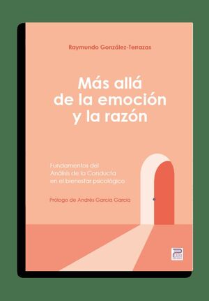 Más allá de la emoción y la razón