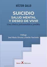 Suicidio, salud mental y deseo de vivir