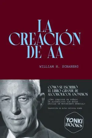La creación de AA