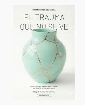 El trauma que no se ve