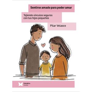 SENTIRSE AMADO PARA PODER AMAR
