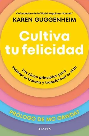 Cultiva tu felicidad