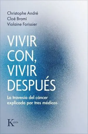 Vivir con, vivir después