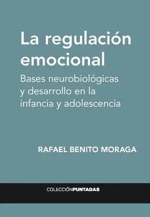 La regulación emocional