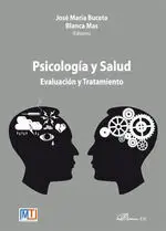Psicología y salud. Evaluación y tratamiento