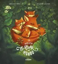 La mejor mamá del mundo