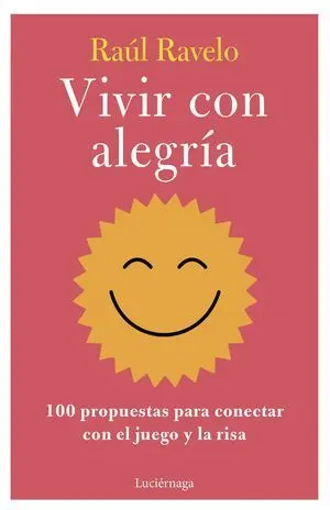 Vivir con alegría
