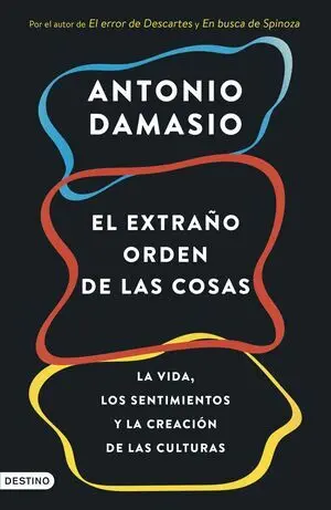 El extraño orden de las cosas