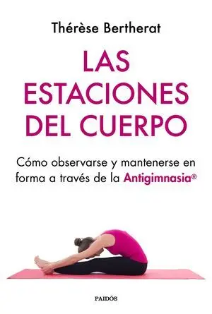 Las estaciones del cuerpo