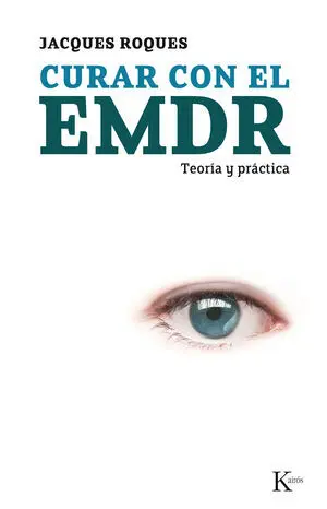 Curar con el EMDR