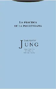 La práctica de la psicoterapia