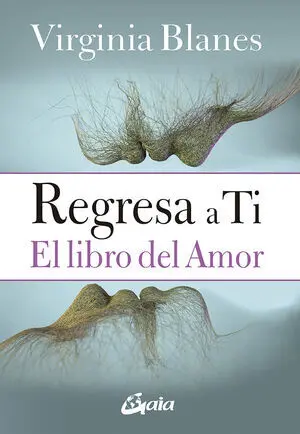Regresa a ti