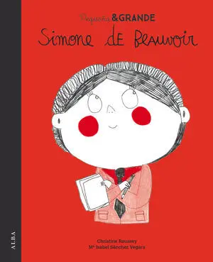 Pequeña & Grande Simone de Beauvoir