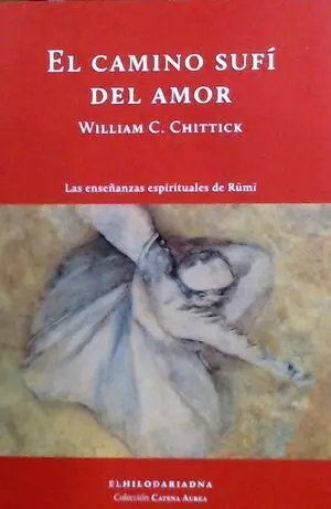 EL CAMINO SUFI DEL AMOR