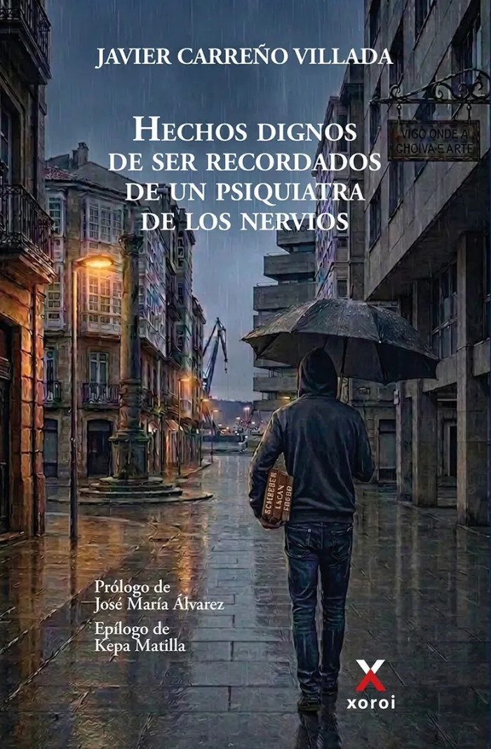 HECHOS DIGNOS DE SER RECORDADOS DE UN PSIQUIATRA DE LOS NERVIOS