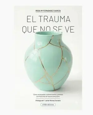 El trauma que no se ve