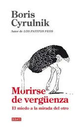 Boris Cyrulnik explora uno de los sentimientos...